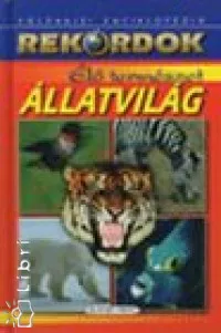 Gyors szállítás Élő természet - Állatvilág