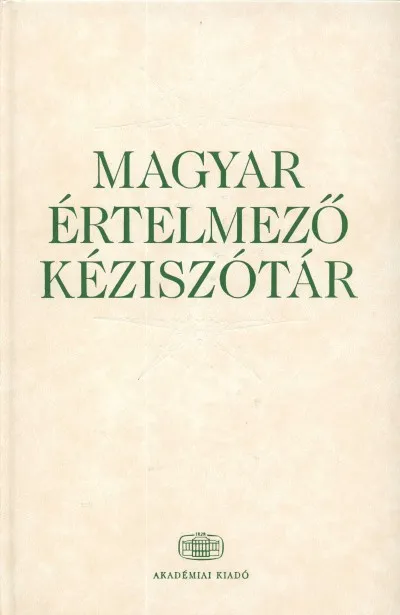 Gyors szállítás Magyar értelmező kéziszótár + net