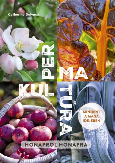 Permakultúra - Hónapról hónapra Akciós ár