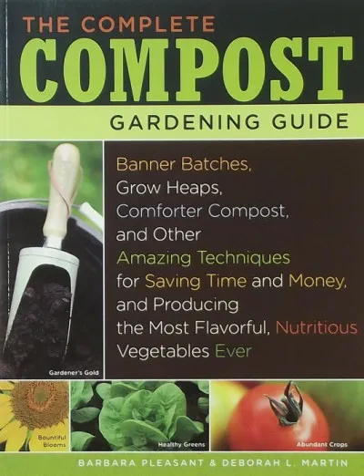 Azonnal elérhető The complete compost gardening guide