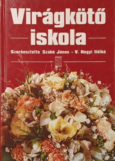 Olcsó Virágkötő iskola