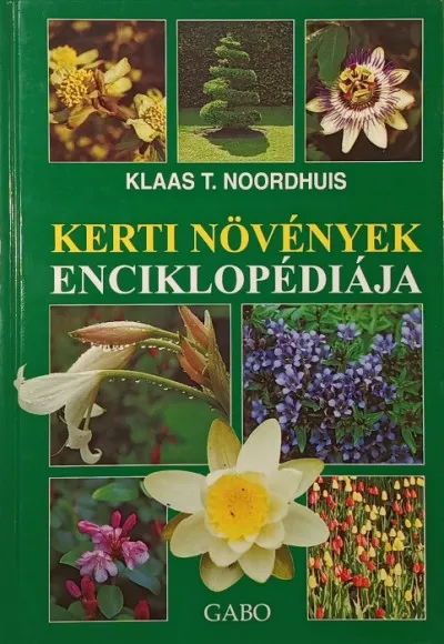 Kerti növények enciklopédiája Gyors kiszállítás