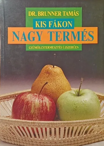 Prémium Kis fákon nagy termés