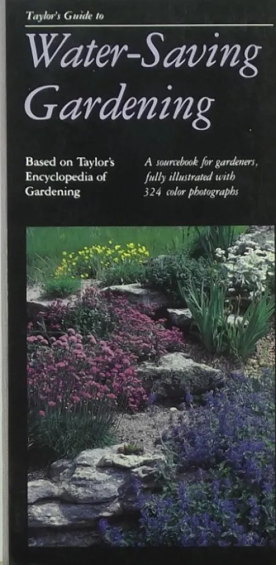 Taylor's guide to water-saving gardening Legkelendőbb