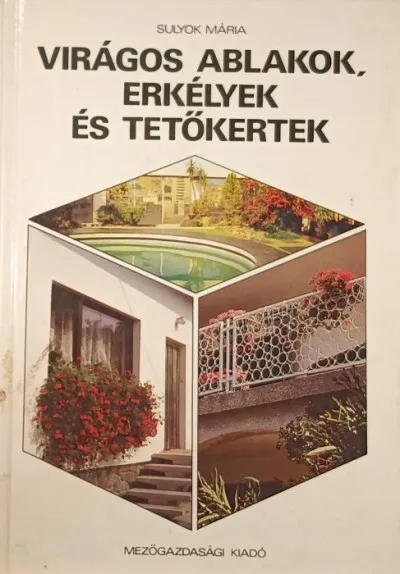Virágos ablakok, erkélyek és tetőkertek Gyors kiszállítás