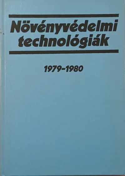 Növényvédelmi technológiák 1979-1980 Nézd meg most