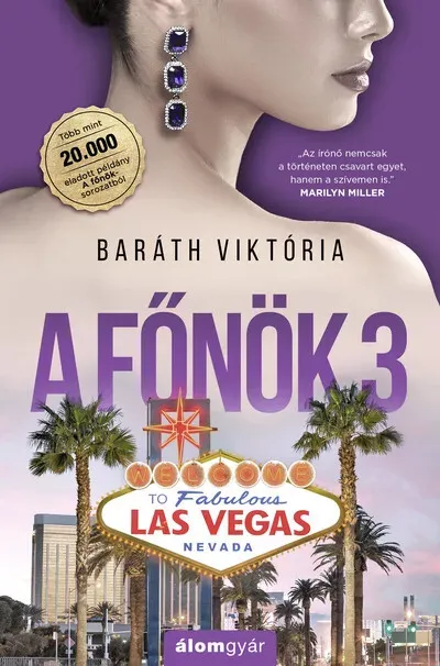 Olcsó A Főnök 3. - Baráth Viktória