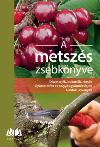 A metszés zsebkönyve Exkluzív ajánlat