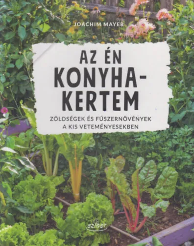 Kedvezményes ár Az én konyhakertem