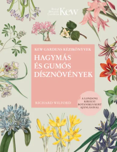 Hagymás és gumós dísznövények Biztonságos fizetés