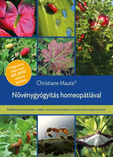 Szuper ajánlat Növénygyógyítás homeopátiával