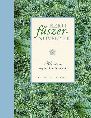 Gyors kiszállítás Kerti fűszernövények
