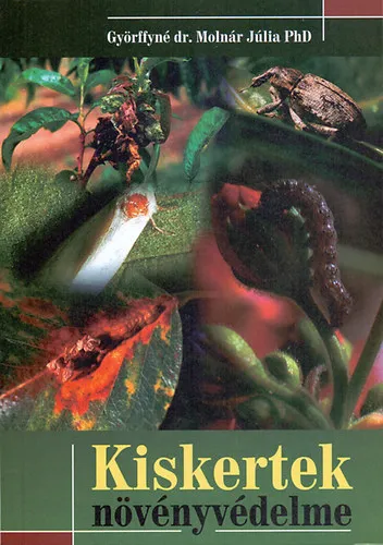 Legjobb ár Kiskertek növényvédelme
