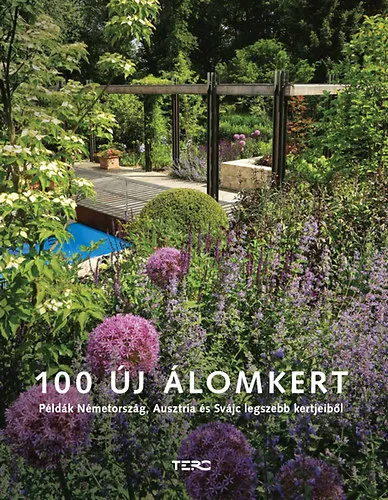 Olcsóbb 100 új álomkert