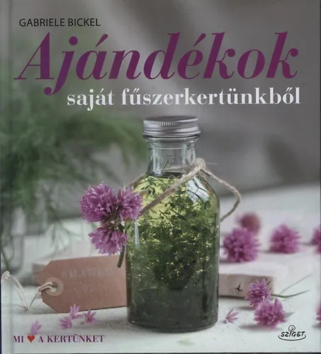 Árengedmény Ajándékok saját fűszerkertünkből