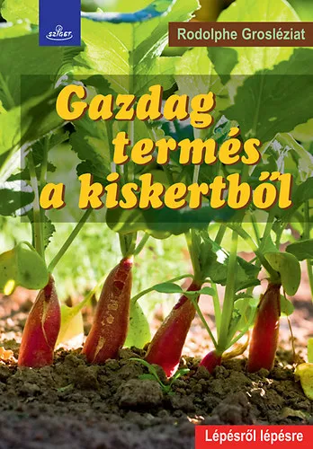 Gazdag termés a kiskertből Expressz szállítás