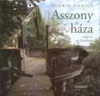Árcsökkenés Asszony és háza - Avagy az én Toszkánám