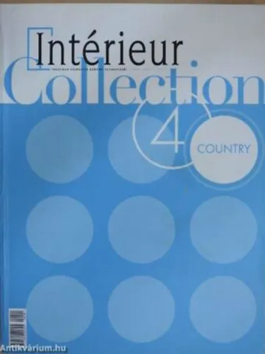 Árengedmény Intérieur Collection 4. - Country (Tematikus válogatás korábbi számainkból - 2008 július)