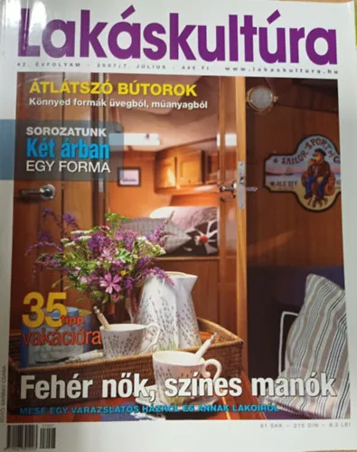 Árcsökkenés Lakáskultúra XLII. évfolyam 2007/7. július