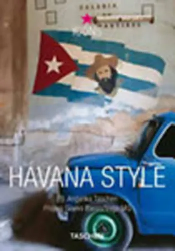 Havana style - Exteriors, interiors, details (Taschen Icons) Expressz kézbesítés