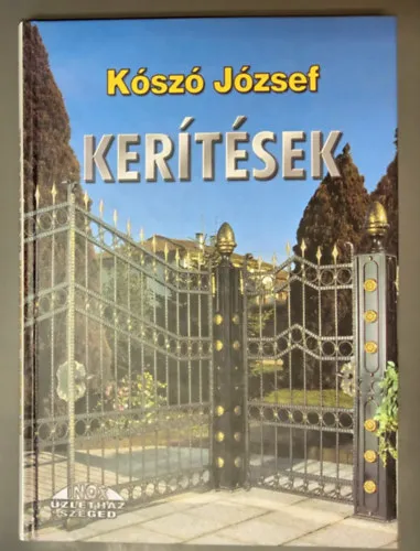 Bestseller Kerítések (2., átdolgozott kiadás)