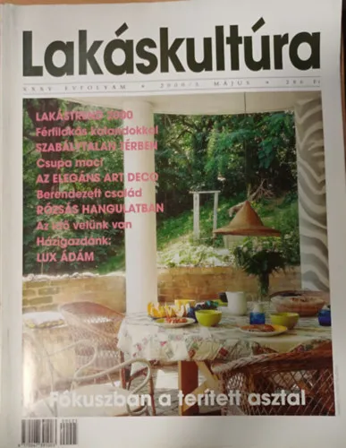 Lakáskultúra XXXV. évfolyam 2000/5. május Olcsóbb