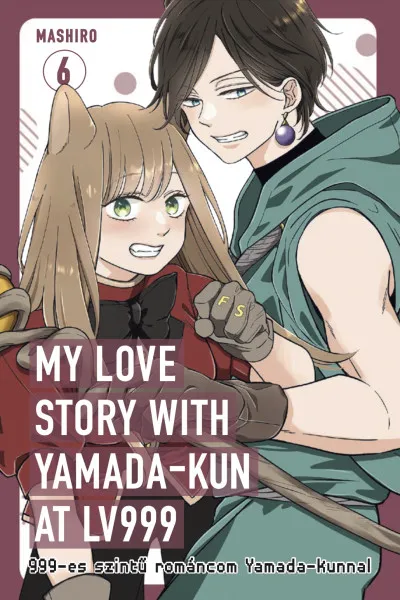 Különleges ajánlat My love story with Yamada-kun at Lv999 6. - 999-es szintű románcom Yamada-kunnal 6.