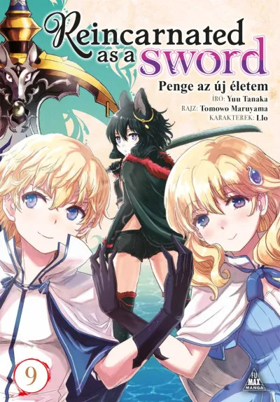 Alacsony ár Reincarnated as a Sword 9. - Penge az új életem 9.