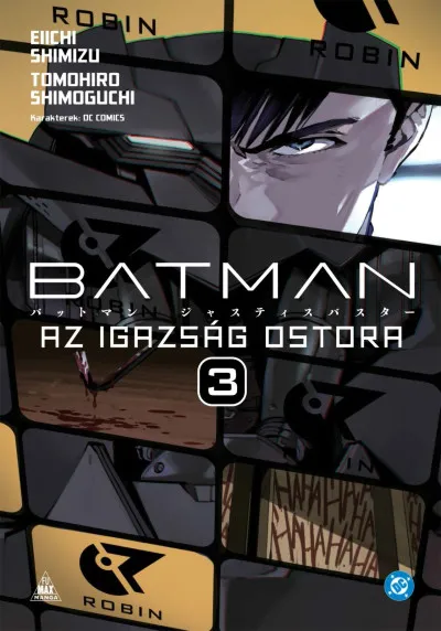 Legjobb ár Batman - Az igazság ostora 3.