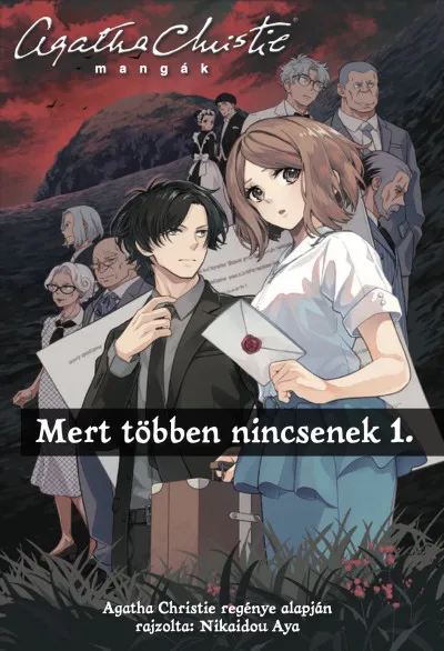 Mert többen nincsenek 1. - Agatha Christie mangák 1. Olcsó