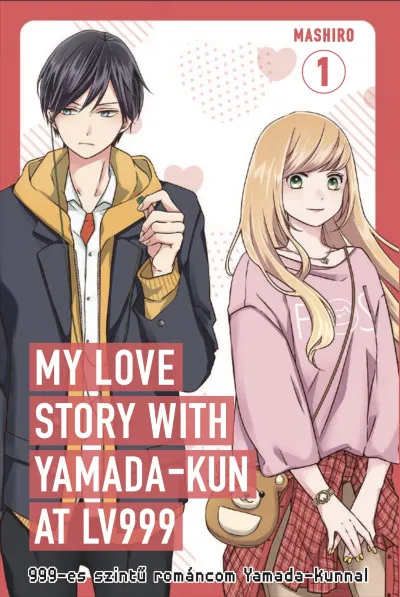 My Love Story with Yamada-kun at Lv999 1. - 999-es szintű románcom Yamada-kunnal 1. Biztonságos fizetés