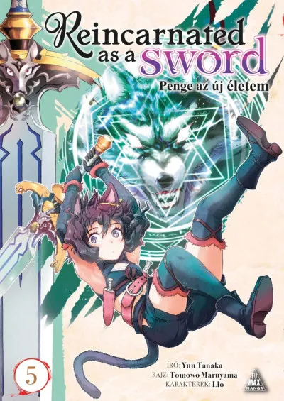 Végkiárusítás Reincarnated as a Sword 5. - Penge az új életem 5.