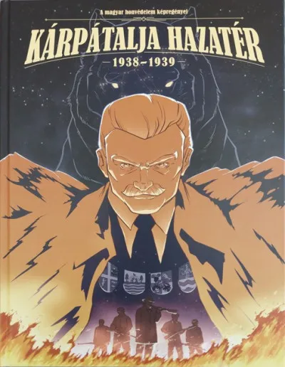 Vedd meg most Kárpátalja hazatér - 1938-1939