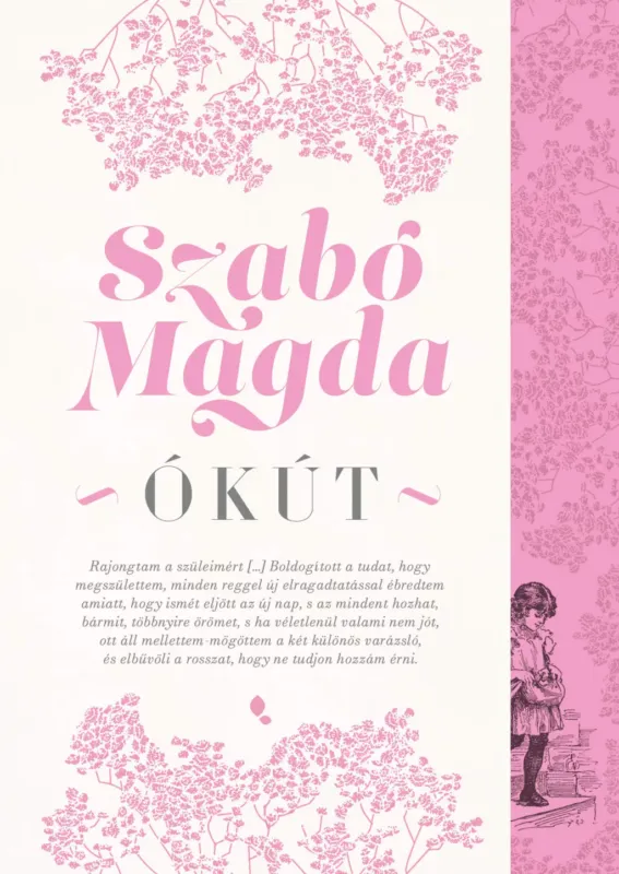 Alacsony ár Ókút (Új kiadás) - Szabó Magda