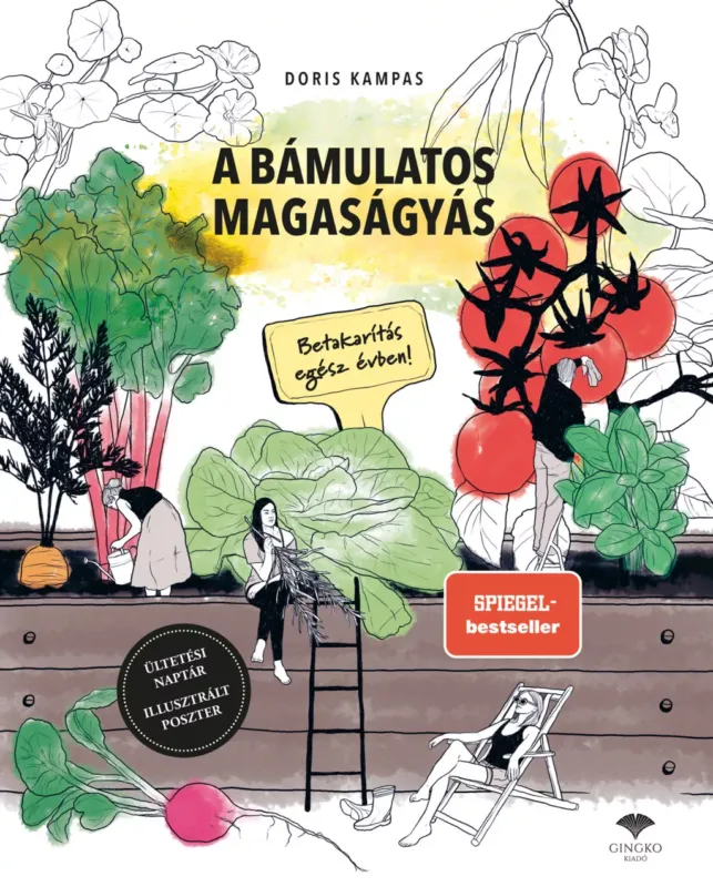A bámulatos magaságyás - Doris Kampas Alacsony ár