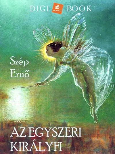 Korlátozott ajánlat Az egyszeri királyfi