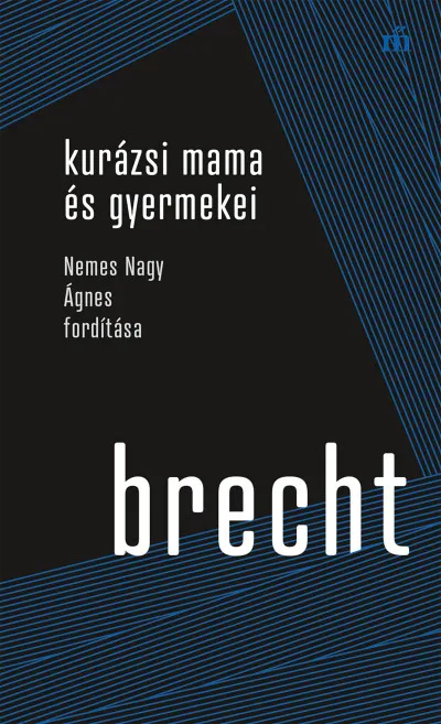Kurázsi mama és gyermekei Vedd meg most