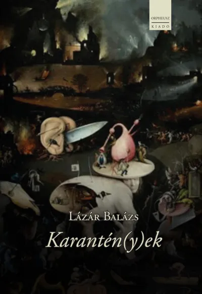 Rendeld meg most Karantén(y)ek