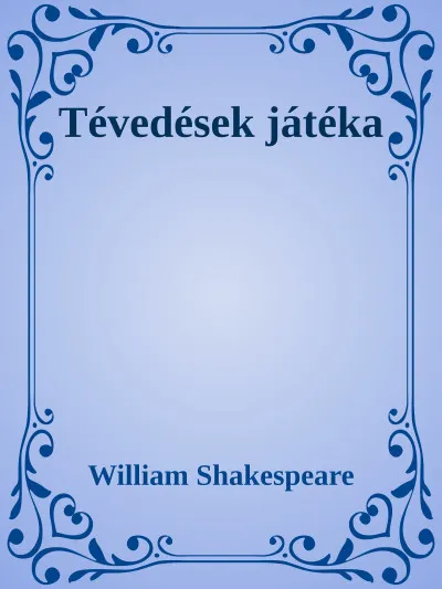 Azonnal elérhető Tévedések játéka