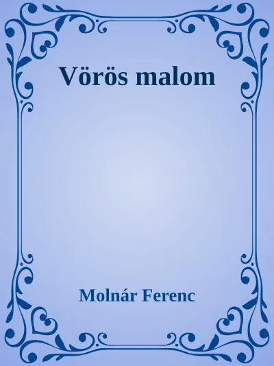 Vörös malom Árcsökkenés