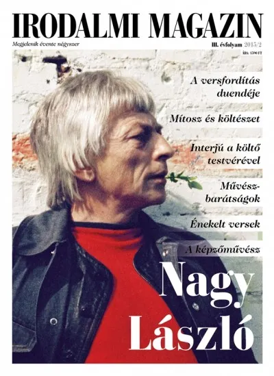 Végkiárusítás Irodalmi Magazin 2015/2 - Nagy László
