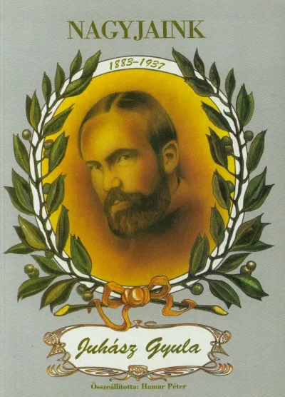 NAGYJAINK - JUHÁSZ GYULA Bestseller