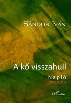 Legjobb ár A kő visszahull - Napló 1989/ 2014