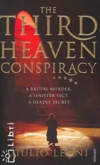 Kihagyhatatlan ajánlat The Third Heaven Conspiracy