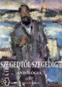 Korlátozott ajánlat Szegedtől Szegedig