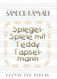 Alacsony ár Spiegel-Spiele mit Teddy Tapselmann - TALPAS TÖRTÉNETEK