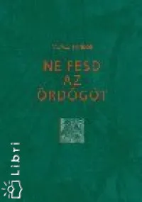Legnépszerűbb Ne fesd az ördögöt