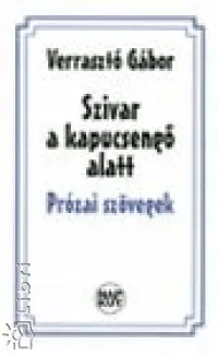 Szivar a kapucsengő alatt Korlátozott ajánlat