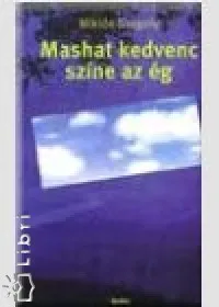 Biztonságos fizetés Mashat kedvenc színe az ég
