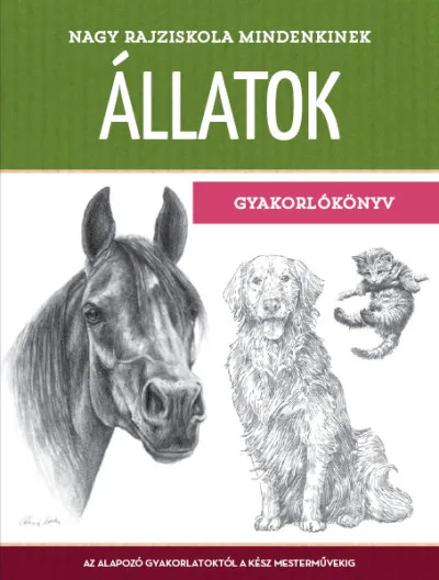 Nagy rajziskola mindenkinek - Állatok - Gyakorlókönyv Legkelendőbb
